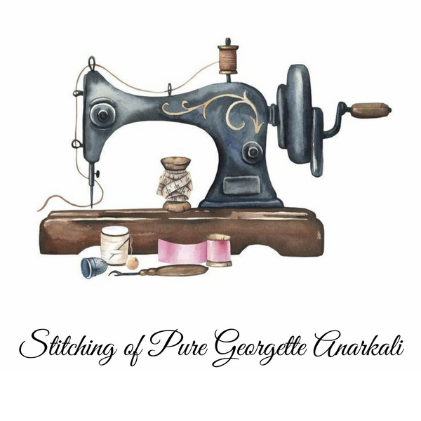 Stitching of Pure Georgette Anarkali